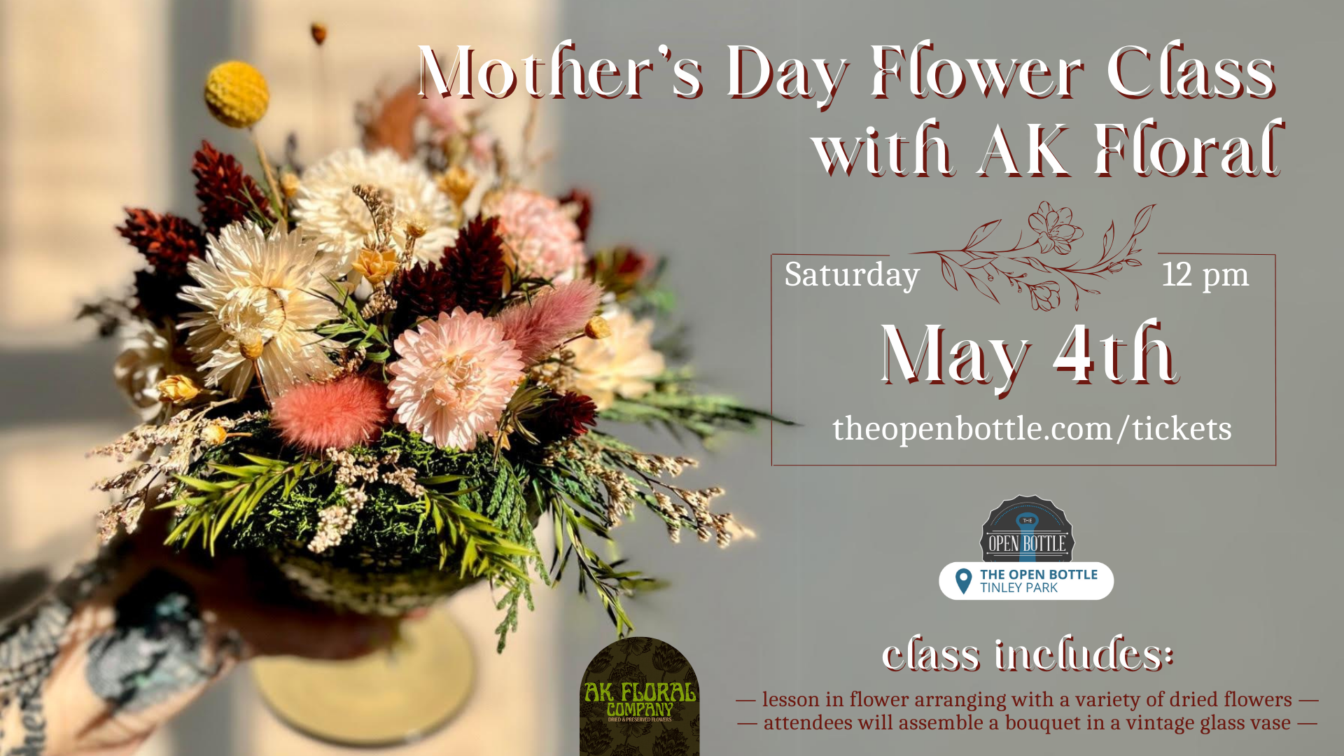 Event: Mother’s Day Flower Class with AK Floral